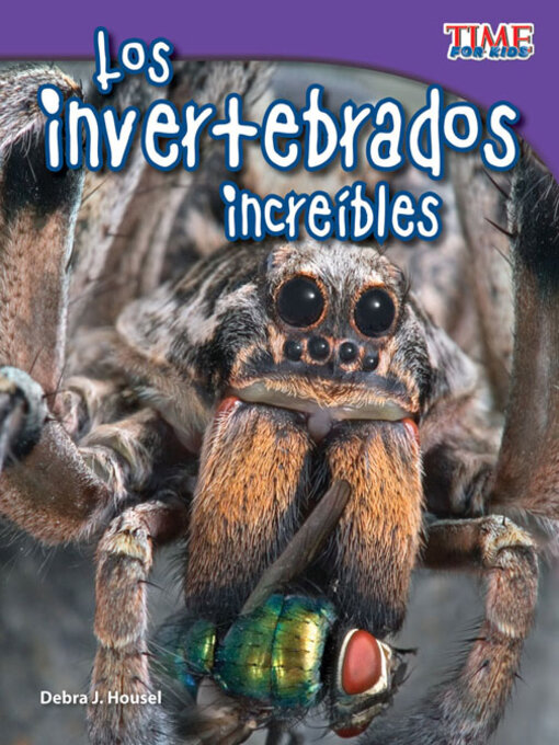 Title details for Los invertebrados increíbles by Debra J. Housel - Available